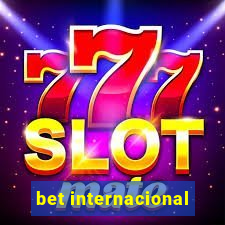 bet internacional